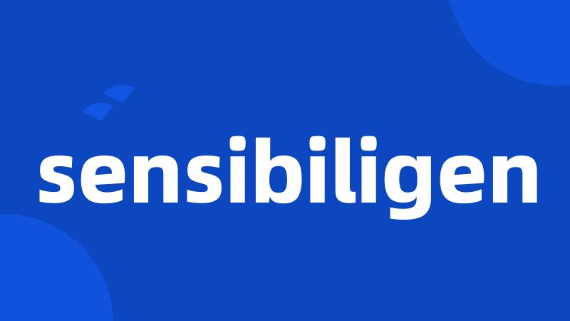 sensibiligen