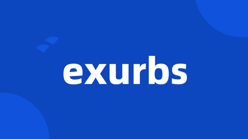 exurbs