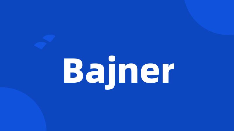 Bajner