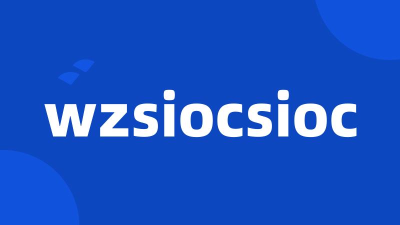 wzsiocsioc