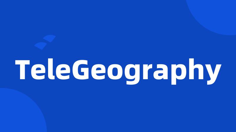 TeleGeography