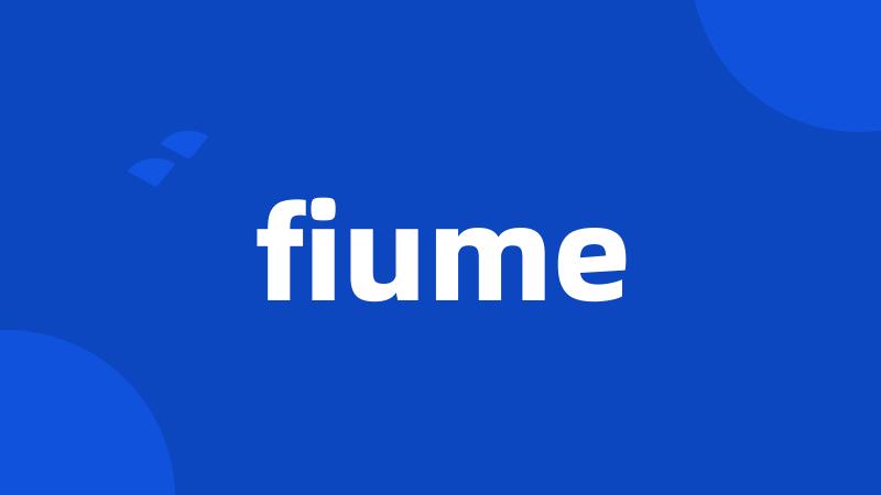 fiume