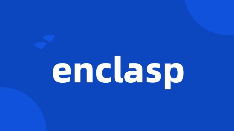 enclasp