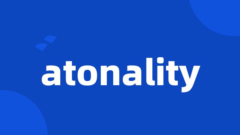 atonality