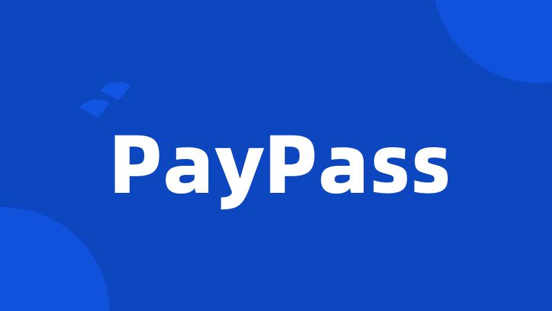 PayPass