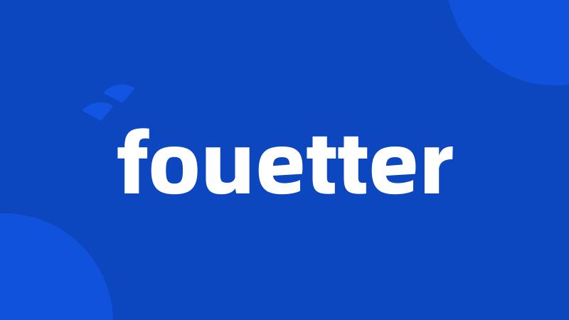 fouetter