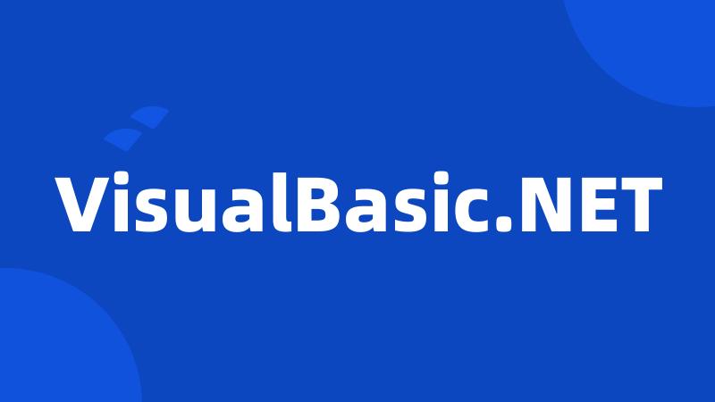 VisualBasic.NET