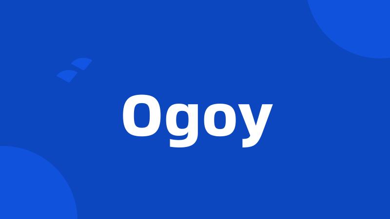 Ogoy
