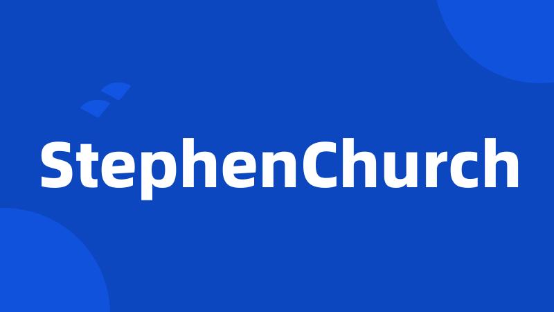 StephenChurch