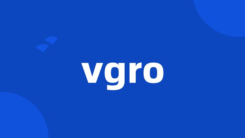 vgro