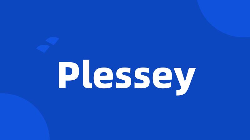 Plessey