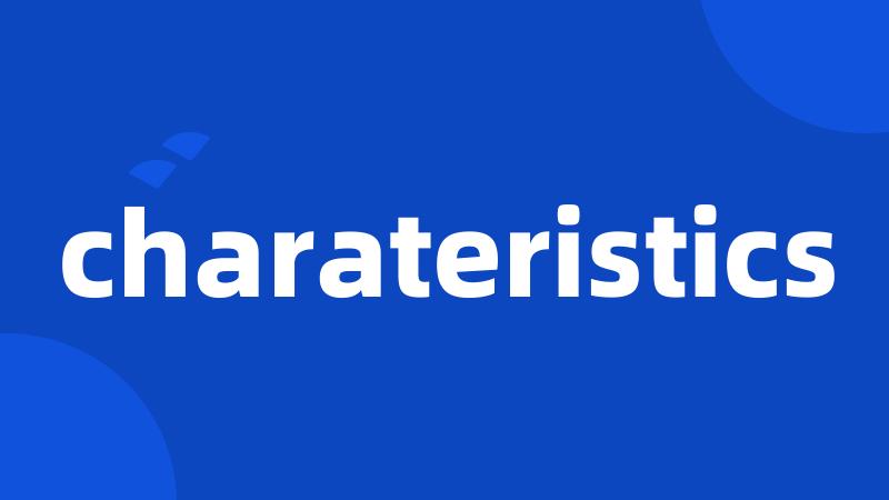 charateristics