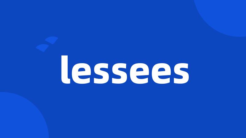 lessees