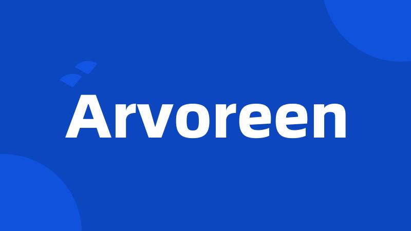 Arvoreen