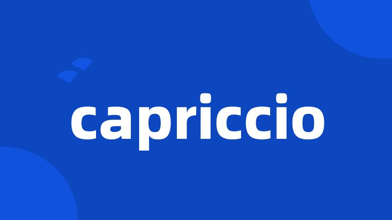 capriccio