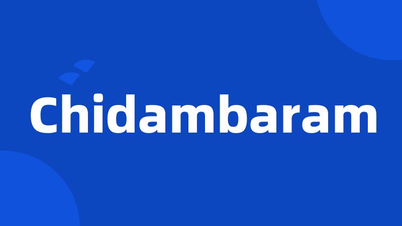 Chidambaram