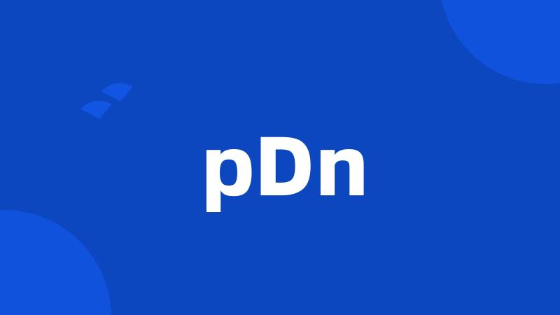 pDn