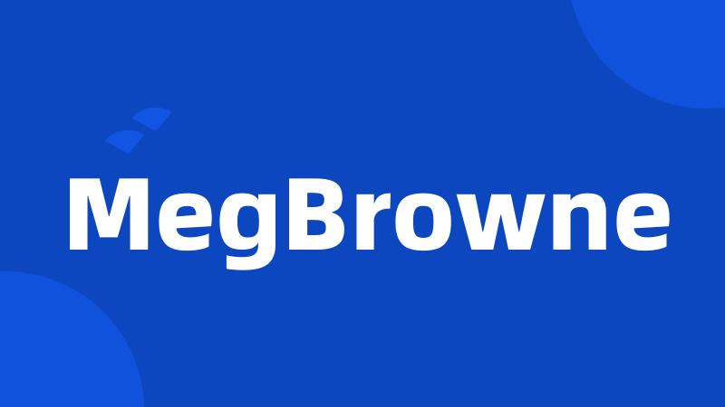 MegBrowne