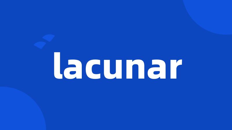 lacunar