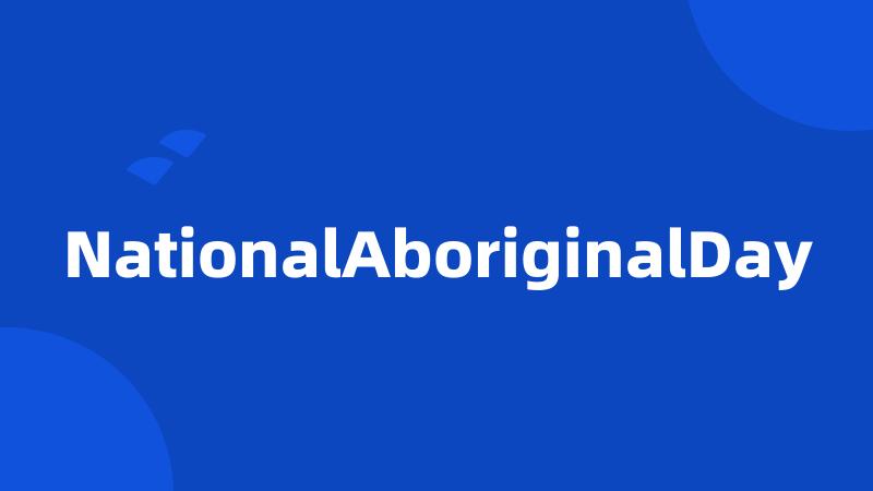 NationalAboriginalDay