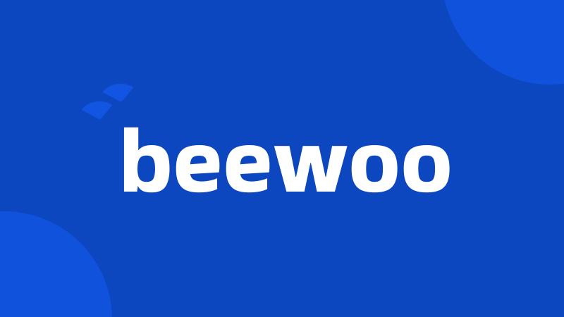 beewoo