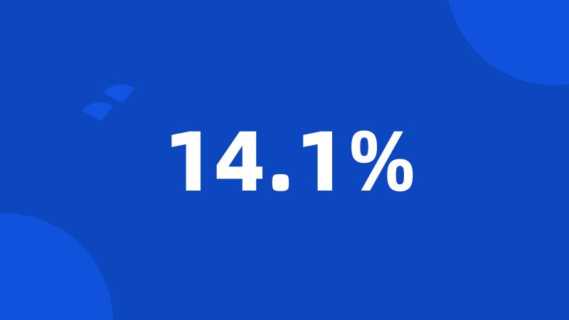 14.1%