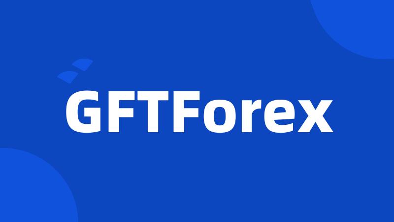 GFTForex