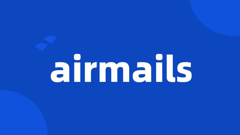 airmails