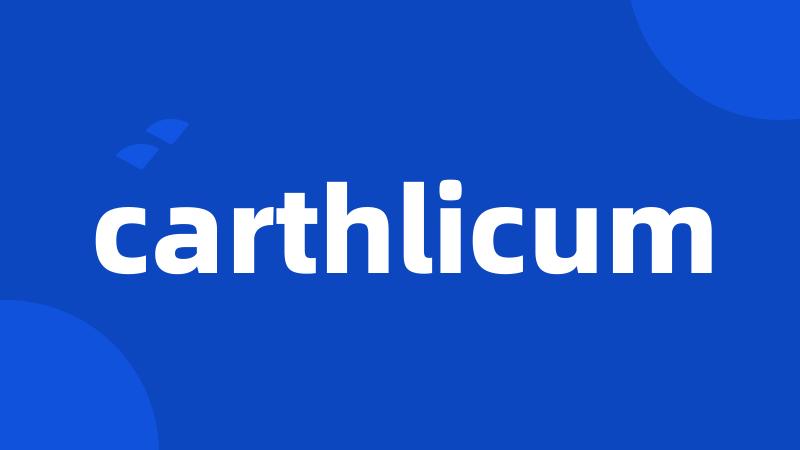 carthlicum