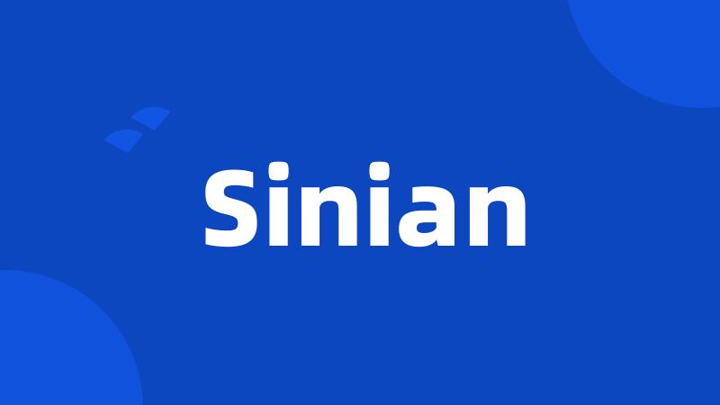 Sinian