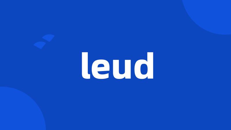 leud