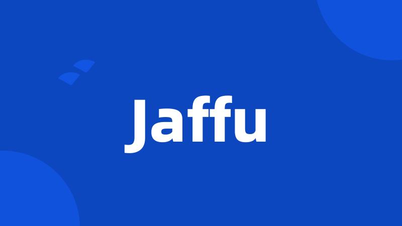 Jaffu