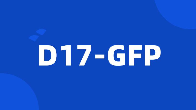 D17-GFP