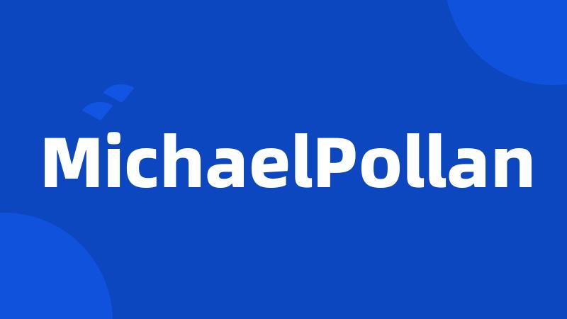 MichaelPollan