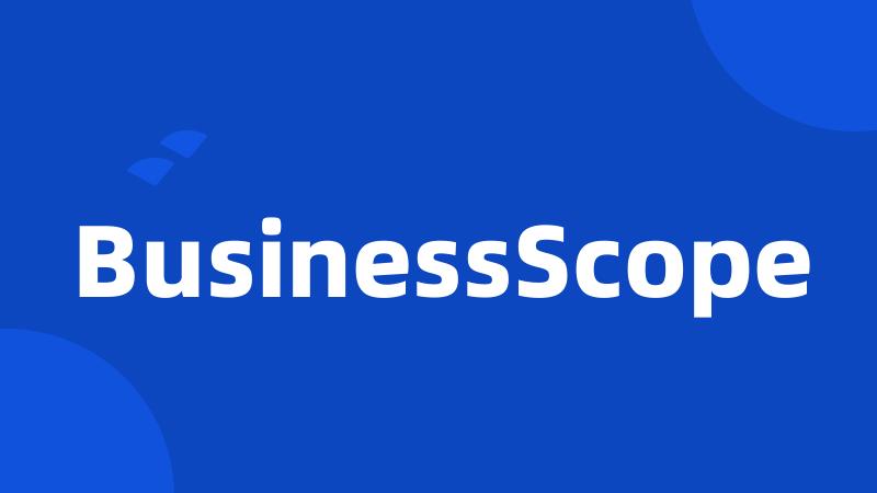 BusinessScope