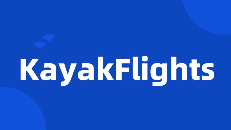 KayakFlights