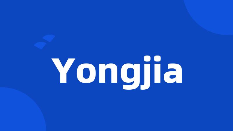 Yongjia