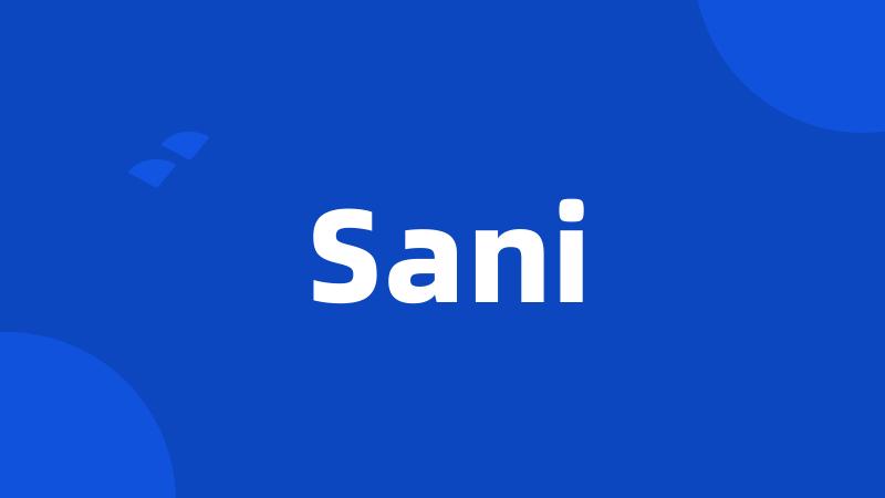 Sani