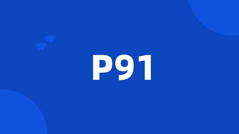 P91