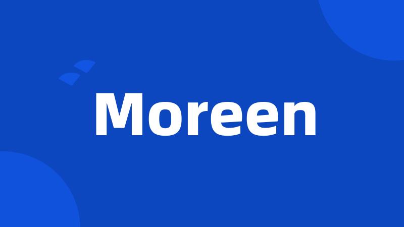 Moreen