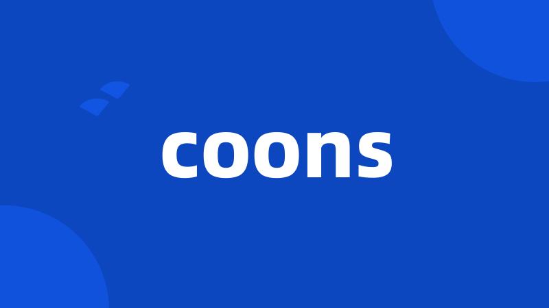 coons