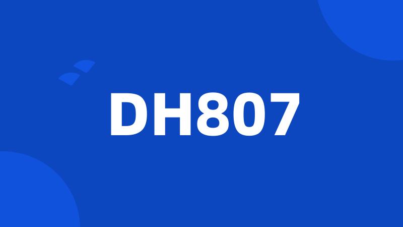 DH807