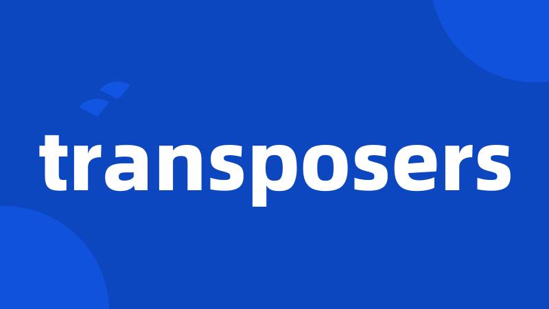 transposers