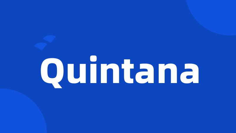 Quintana