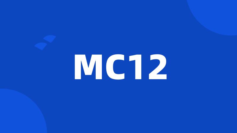 MC12