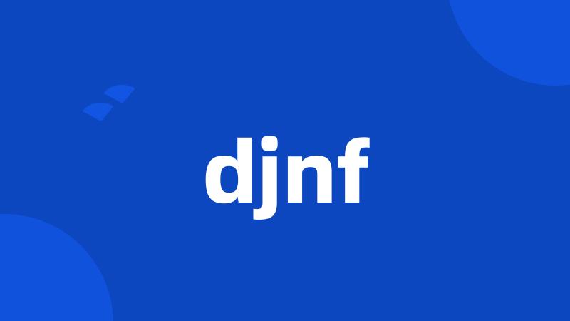 djnf