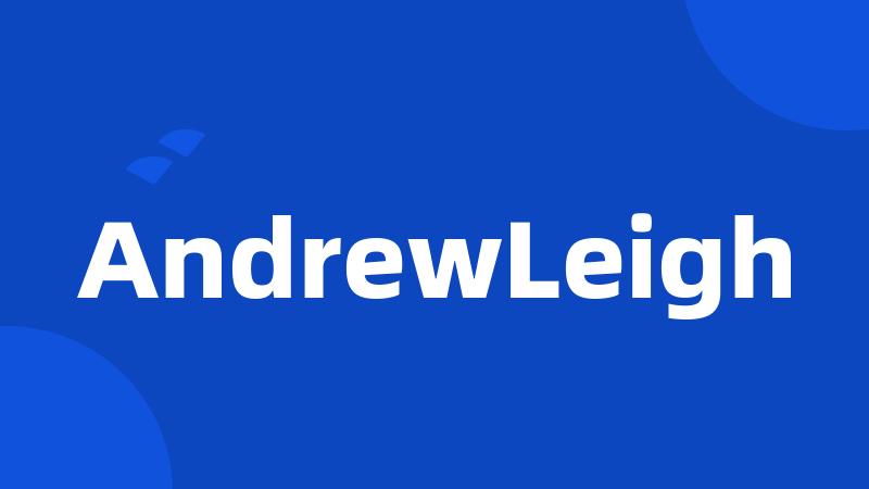 AndrewLeigh