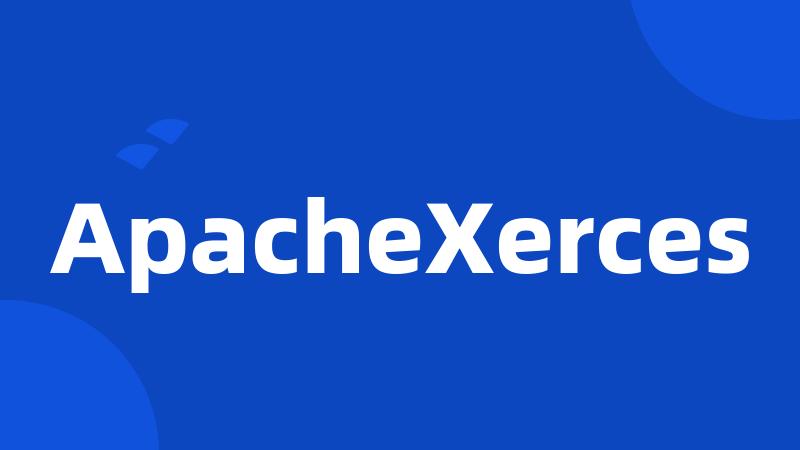 ApacheXerces