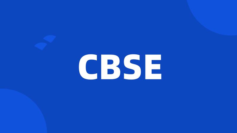 CBSE