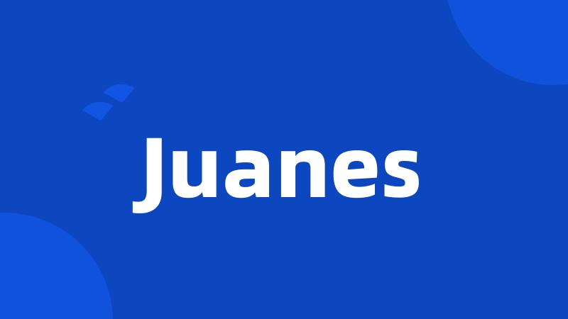 Juanes